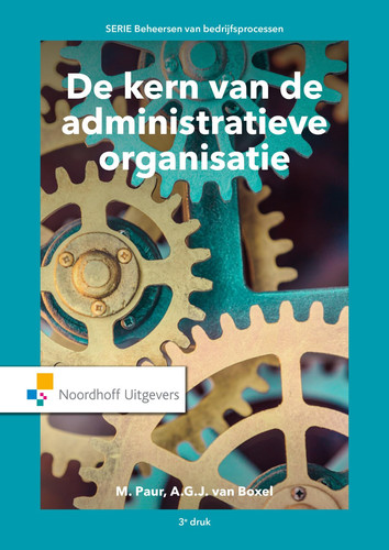 De kern van de administratieve organisatie