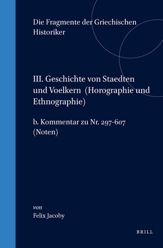 Die Fragmente der griechischen Historiker (F GR HIST)