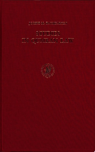 Studies in Qumran Law