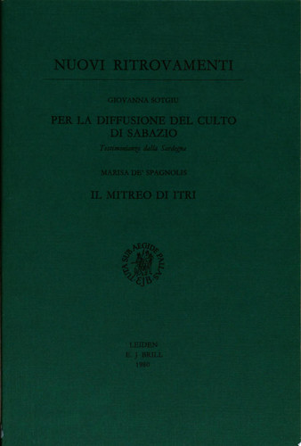 Nuovi ritrovamenti. Per la diffusione del culto di Sabazio testimonianza