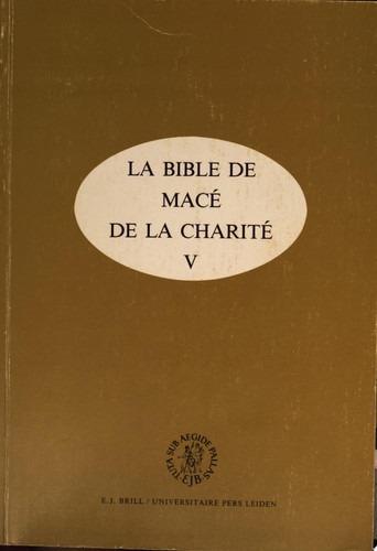 La Bible de Mace de la Charite Cantique Des Cantiques, Maccabees