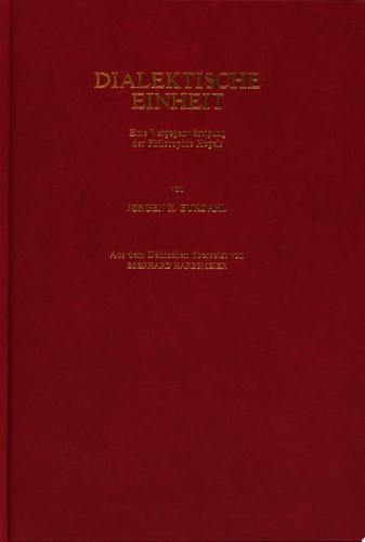 Dialektische Einheit eine Vergegenwärtigung der Philosophie Hegels