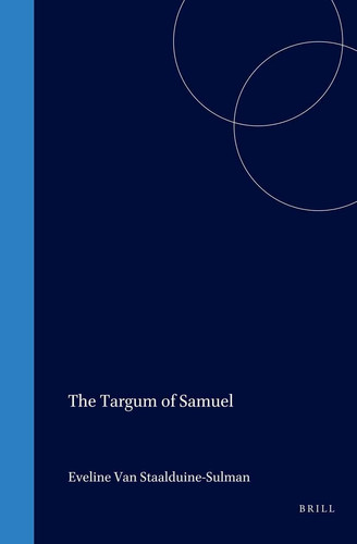 The Targum of Samuel (Studies in the Aramaic Interpretation of Scripture)