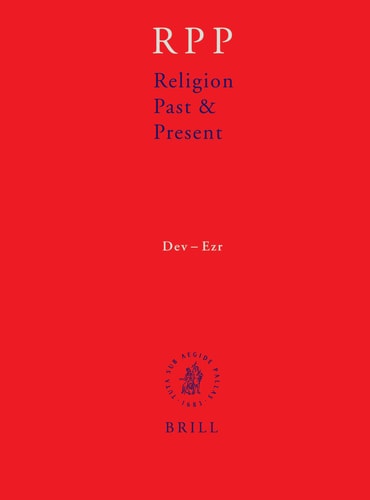 Religion Past And Present: Encyclopedia of Theology And Religion (Religion Past and Present)
