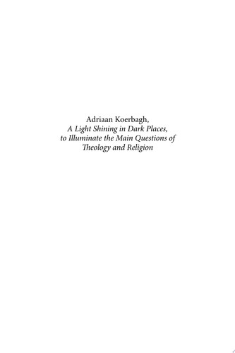 Adriaan Koerbagh, A Light Shining in Dark Places, to Illuminate the Main Questions of Theology and Religion