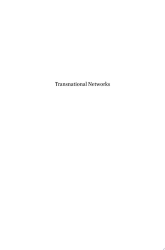 Transnational Networks German Migrants in the British Empire, 1670-1914