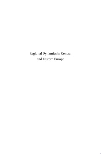 Regional Dynamics in Central and Eastern Europe New Approaches to Decentralization
