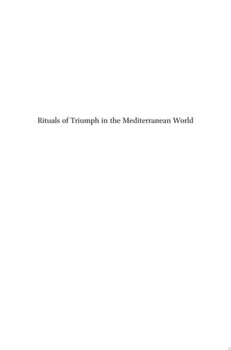 Rituals of Triumph in the Mediterranean World