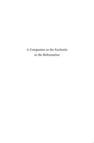 A Companion to the Eucharist in the Reformation