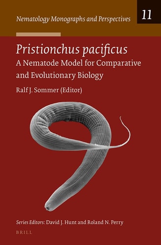 Pristionchus Pacificus A Nematode Model for Comparative and Evolutionary Biology