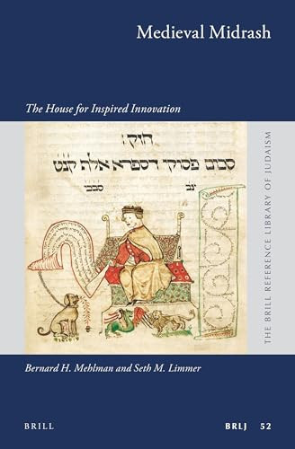 Medieval Midrash The House for Inspired Innovation