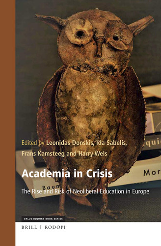 Academia in Crisis The Rise and Risk of Neoliberal Education in Europe
