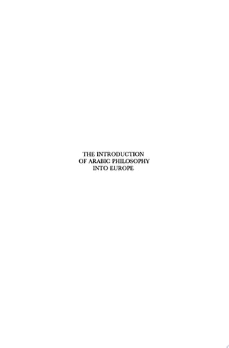 The Introduction of Arabic Philosophy into Europe