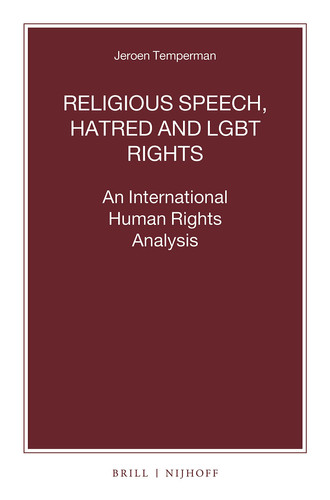 Religious Speech, Hatred and LGBT Rights An International Human Rights Analysis