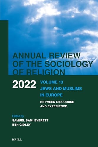 Jews and Muslims in Europe Between Discourse and Experience