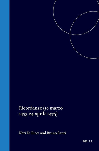 Ricordanze - (10 marzo 1453-24 aprile 1475)