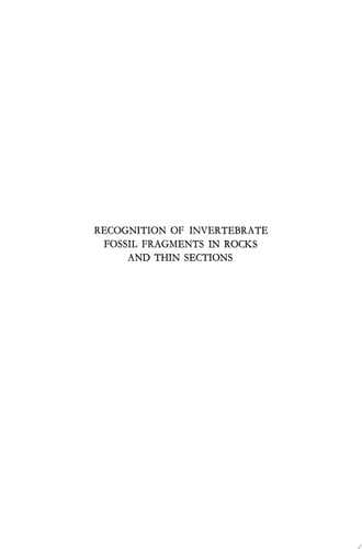 Recognition of invertebrate fossil fragments in rocks and thin sections