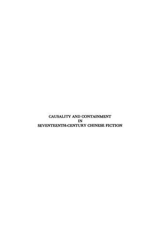 Causality and Containment in Seventeenth-Century Chinese Fiction