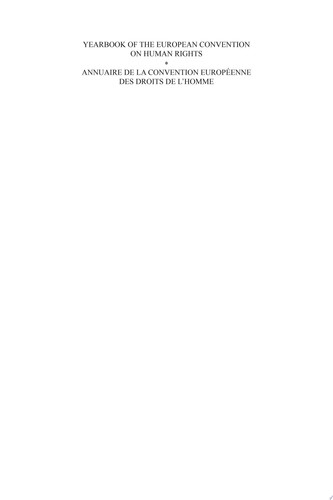 Yearbook of the European Convention on Human Rights/Annuaire de la convention européenne des droits de l'homme, Volume 60 (2017)