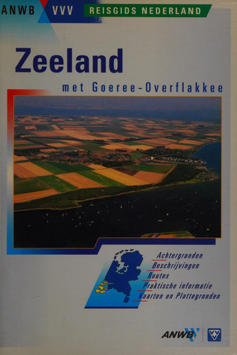 Zeeland met Goeree-Overflakkee
