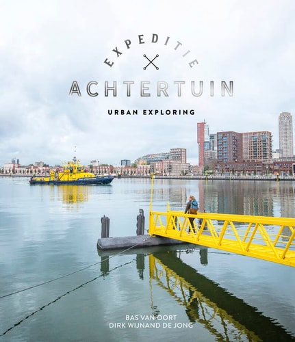 Expeditie achtertuin urban exploring