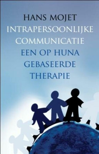 Intrapersoonlijke communicatie een op Huna gebaseerde therapie