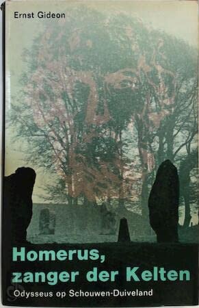 Homerus, zanger der Kelten (Dutch Edition)