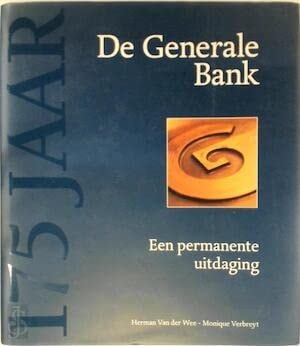 De Generale Bank 1822-1997: Een Permanente Uitdaging