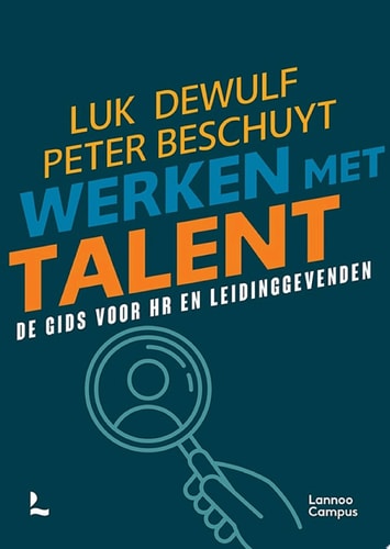 Werken met talent De gids voor de HR en leidinggeven