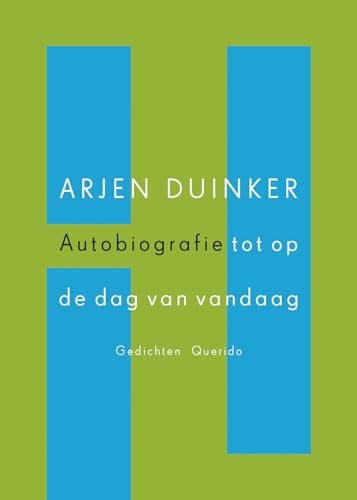 Autobiografie tot op de dag van vandaag een gedicht