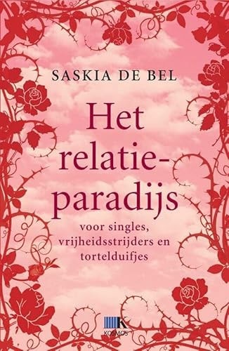 Het relatieparadijs voor singles, vrijheidsstrijders en tortelduifjes