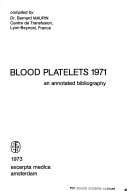 Blood Platelets 1971 An Annotated Bibliography