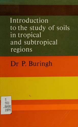Introduction to the Study of Soils in Tropical and Subtropical Regions
