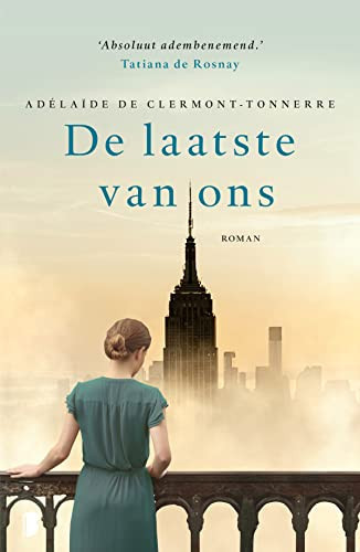 De laatste van ons een verboden liefde in tijden dat alles geoorloofd was
