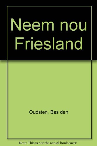 Neem nou Friesland