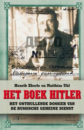 Het boek Hitler geheim dossier van de NKVD van Jozef V. Stalin, samengesteld uit de verhoren van de persoonlijk adjudant van Hilter, Otto Günsche en Hitlers secretaris Heinz Linge, Moskou 1948 - 1949