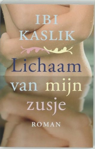 Lichaam van mijn zusje
