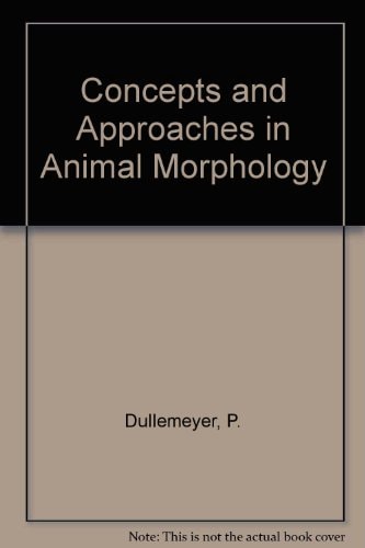 Concepts and approaches in animal morphology