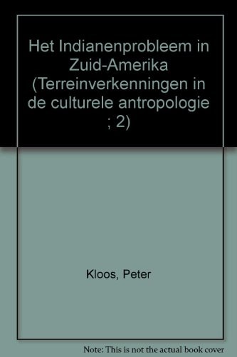 Het Indianenprobleem in Zuid-Amerika