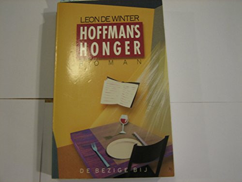 Hoffman's honger: Roman (Dutch Edition)