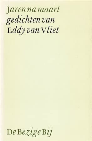 Jaren na maart (BBPoëzie) (Dutch Edition)