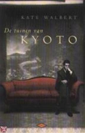 De tuinen van Kyoto roman