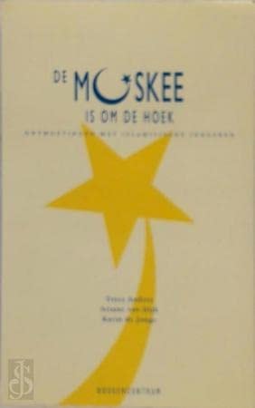 De moskee is om de hoek ontmoetingen met islamitische jongeren
