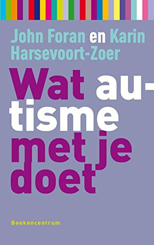 Wat autisme met je doet