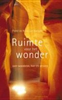 Ruimte voor het wonder over wonderen hier en ver weg
