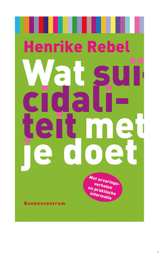Wat suicidaliteit met je doet
