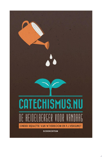Catechismus.nu de heidelberger voor vandaag