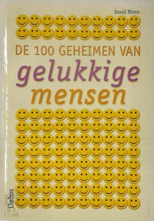 De 100 geheimen van gelukkige mensen