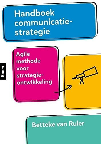 Handboek communicatiestrategie agile methode voor strategieontwikkeling