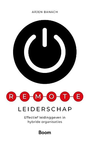 Remote leiderschap effectief leidinggeven op afstand